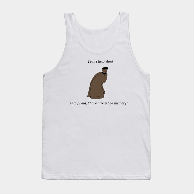 Billy Can't Hear That! Tank Top by imsnos